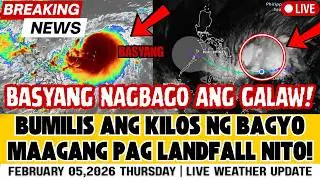 FEBRUARY 05,2026 THURSDAY| LATEST UPDATE SA BAGYONG BASYANG | MAGLALANDFALL NA NGAYONG ARAW!