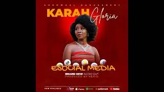 E social Media by Karah Gloria