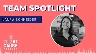 Team Spotlight: Laura Schneider