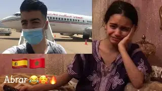 Vlog-2 أبرار بدات كتبكي 😂ڤلوك عودتي للمغرب بعد 4 أشهر كرونا في إسبانيا  خاليتا مفجأة تدخولت ندار