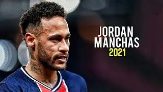 Neymar Jr &bull; Skinny Flex &bull; Jordan Manchas &bull;2021 HD SKILLS AND GOALS &bull;1080p 60fps