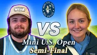 SEMI-FINAL - #2 Eddie vs #6 Bella | 2024 Mini Golf U.S. Open