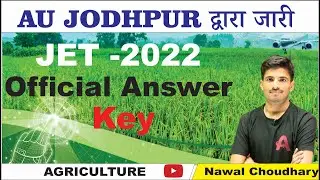 JET 2022  AGRICULTURE Official Answer Key || JET Paper  Solution 2022 || Nawal Choudhary