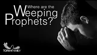 Where are the Weeping Prophets