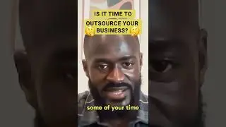 💼 Is it time to outsource your business? 💼