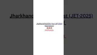 🚨Jharkhand Eligibility Test (JET-2025) notification last date🚨 | #jpsc | #shorts |