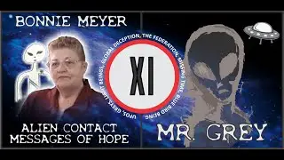 Bonnie Meyer: Alien Contact - Messages of Hope