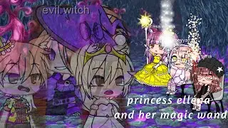 princess Ellena and her magic wand. ||&bull;gacha story&bull;||