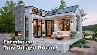 Tiny House Farmhouse Village | Affordable Living & Early Retirement Lifestyle