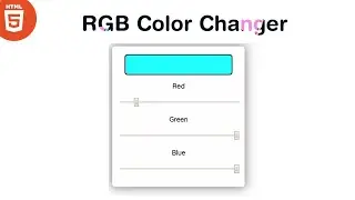 RGB color changer in HTML5