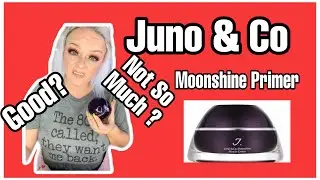 Juno Co Moonshine Primer| Groundbreaking or Not So Much ? An Honest Review| Jen Gerard