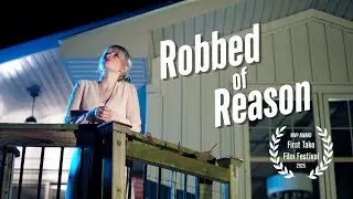 Robbed of Reason