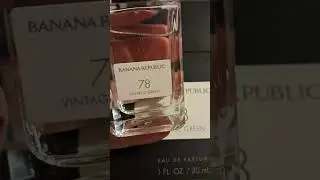 Banana Republic 78 Vintage Green #fragrance #unisexfragrance #perfume #burlington #fragrancereview