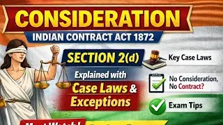 Consideration in Indian Contract Act 1872 | Section 2(d) Explained with Case Laws & Exceptions