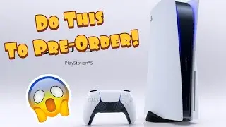 Couldn't Pre-Order The PS5? Do This Now!