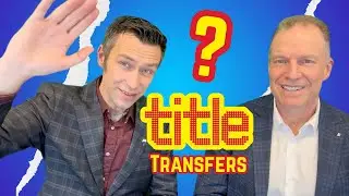 Ways to transfer my property Title in Edmonton