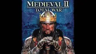 Field of Blood - Medieval 2 Total War Campaign Music