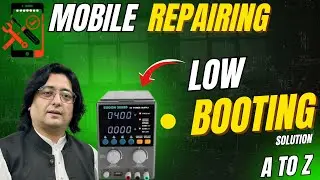 Low Booting Dead Mobile Solution | DC Power Supply Boot Sequence Explained 