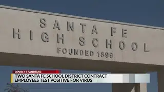 2 Santa Fe School District contract employees test positive for coronavirus