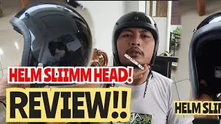 REVIEW HELM SLIM HEAD MURAH || SLIM HEAD HELMET BUAT ANAK YG KALCER ABIS