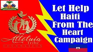 Let Help Haiti From The Heart Campaign