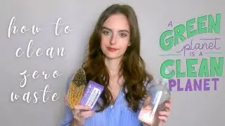 Zero Waste, Plastic-Free Household Cleaning Tips