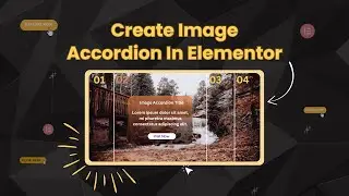 How to create a stunning Image Accordion in minutes (No coding Needed)