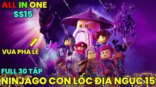 ALL IN ONE | NINJAGO Đại Chiến Chúa Tể Crystal  (Ninjago S15) | Review Phim Tuổi Thơ