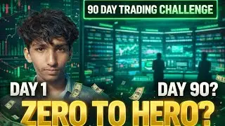 Can I Become Profitable Trader in 90 Days? 😨 | Zero to Hero Challenge | day 1 |