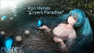 Ron Hynes - Cryers Paradise (nightcore)