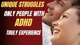 ADHD and Relationships: Enjoy your Love at the Best, Learn how !