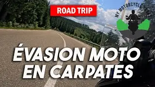 Evasion moto en Carpates