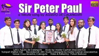 SIR PETER PAUL - Konkani song by: AGUSTO DE CALANGUTE