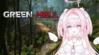 [🔴 Green Hell Story Mode With Membership] Ep.6 โหมดนี้มีกี่แมพอ่ะ@Layniazia​