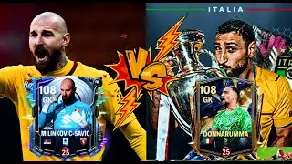 DONNARUMMA TOTY HONORIFICO VS MILINKOVIC SAVIC PITCH BEAST | ¿BEST GK? FC MOBILE 25