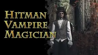 HITMAN - Vampire Magician Funny NPC Reactions + Outfit Location