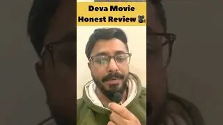 Deva First Honest Movie REVIEW 🎦 #deva #shorts #moviereview #ytshorts #bollywood #shahidkapoor