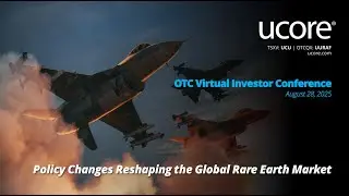 Ucore Rare Metals, Inc. (OTCQX: UURAF | TSXV: UCU)