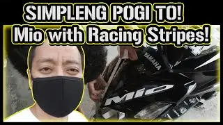 SIMPLENG POGI TO! / RACING STRIPES STICKER DESIGN FOR YAMAHA MIO 125 MOTORCYCLE / VLOG / TAGALOG