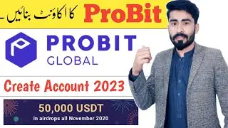 Probit global kya hai | Create probit global | probit global account | probit global trading @Kamaao