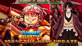 I 100% the new Anime Celestial x update (so much bugs)