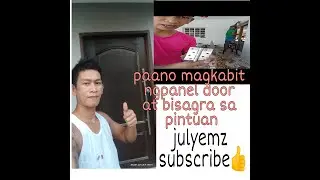 paano magkabit ng panel door at maglagay ng bisagra by julyemz#subscribe