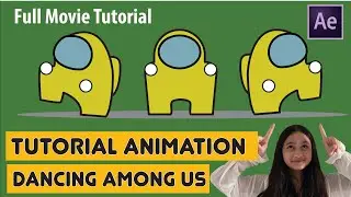Among Us Dancing Animation dengan After Affect