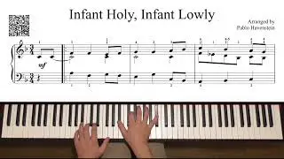 Infant Holy, Infant Lowly - Intermediate Piano Arrangement No. 2 - 2,000pts