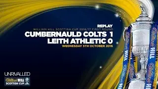 Cumbernauld Colts 1-0 Leith Athletic | William Hill Scottish Cup 2016/17 - Round One Replay