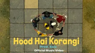 Hood Hai Korangi ( Official Music Video ) Usman BrB & Chootadj & Anas Khan | Anthem Song 2025
