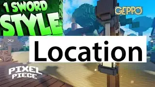 1ss and Geppo/Skywalk location Pixel Piece