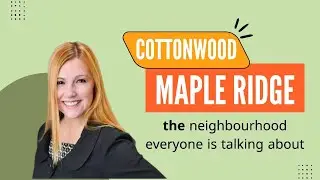Cottonwood Maple Ridge, The Neighborhood Everyone Is Talking About
