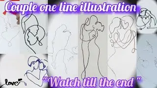 15 illustration in one vedio.🌈✨👩&zwj;❤️&zwj;👨❤️&zwj;🔥/line Art 🖌️🎨/Couple One line illustration..✒️❤️&zwj;🔥