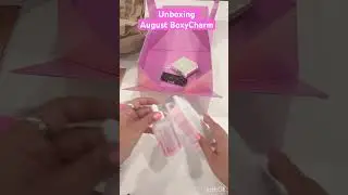 Unboxing @ipsy August Boxy Charm Box        #ipsy #boxycharm #skincare #makeup #subscriber